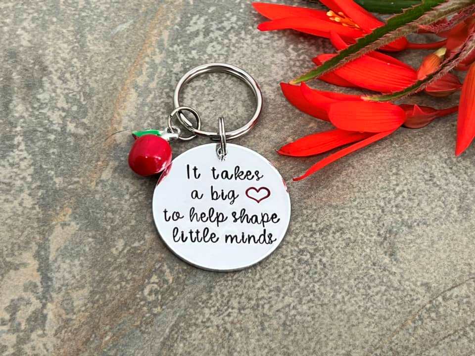 'It Takes a Big Heart To Help Shape Little Minds' Teacher's Keyring