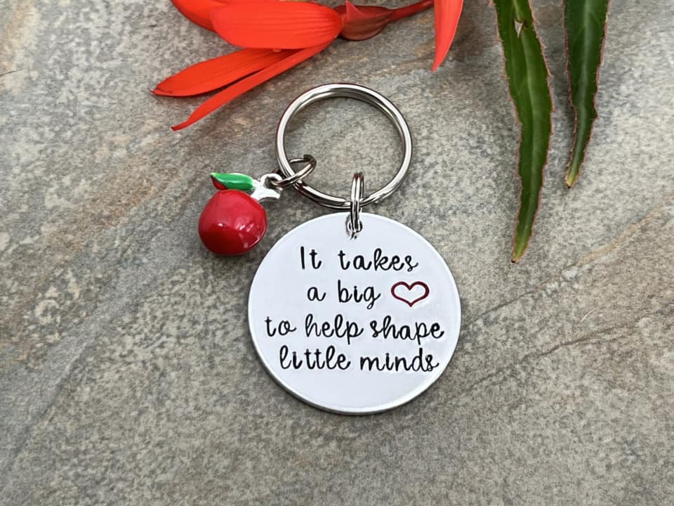 'It Takes a Big Heart To Help Shape Little Minds' Teacher's Keyring