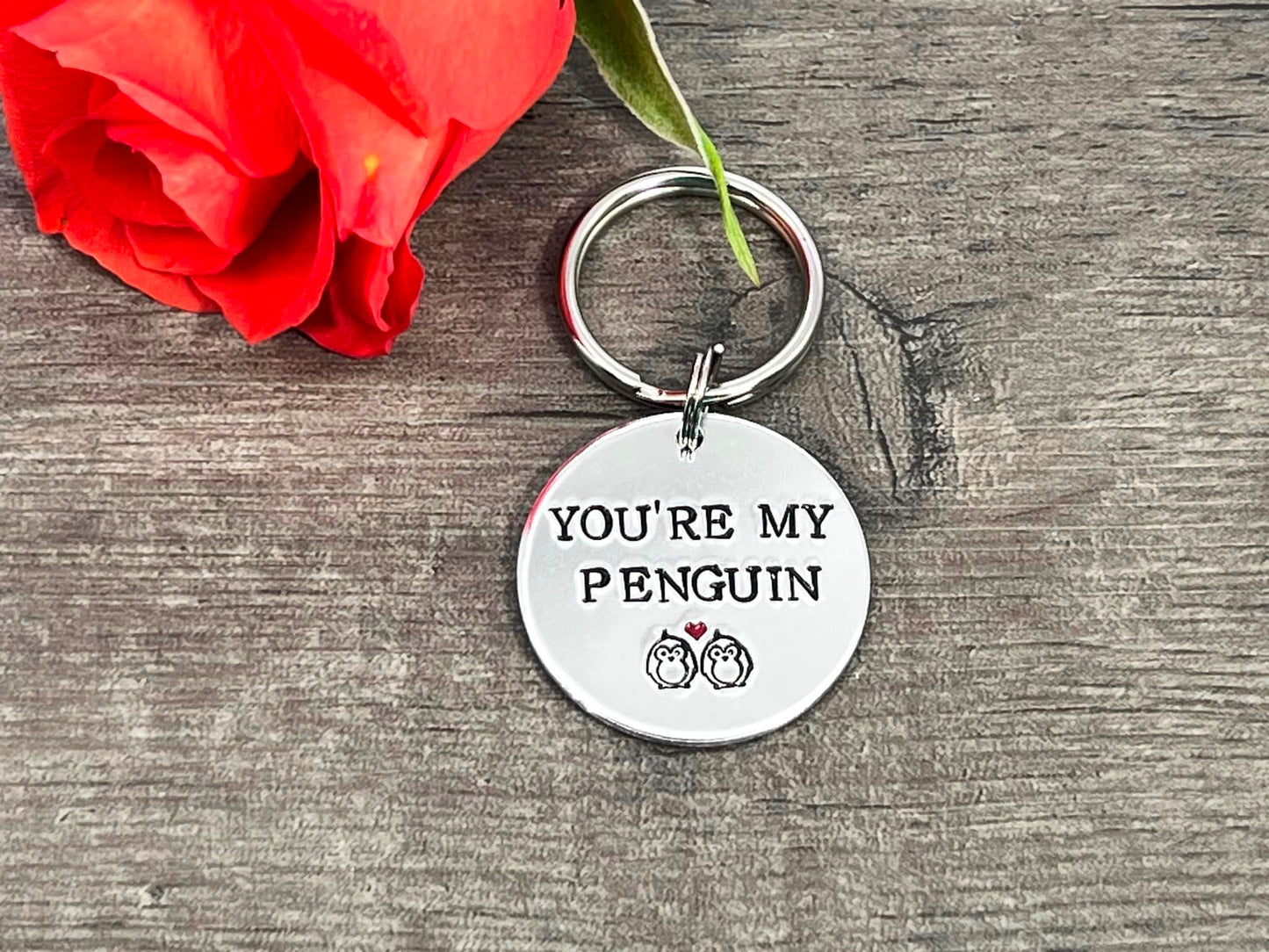 'You're my penguin' Keyring