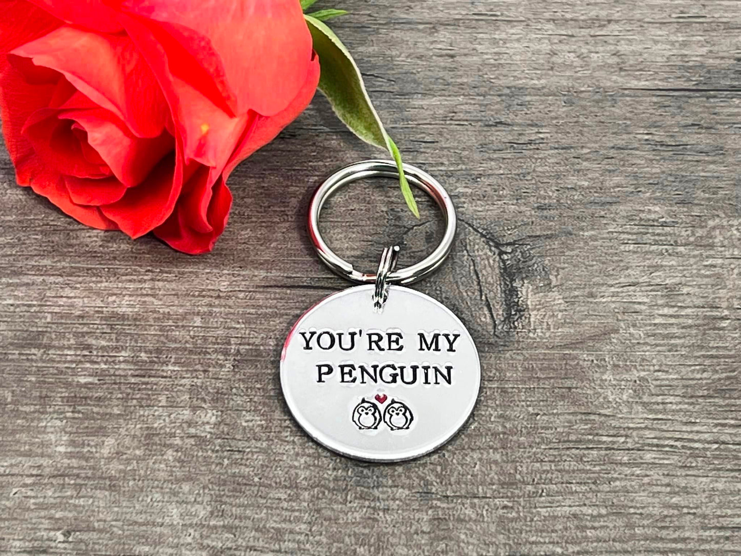 'You're my penguin' Keyring