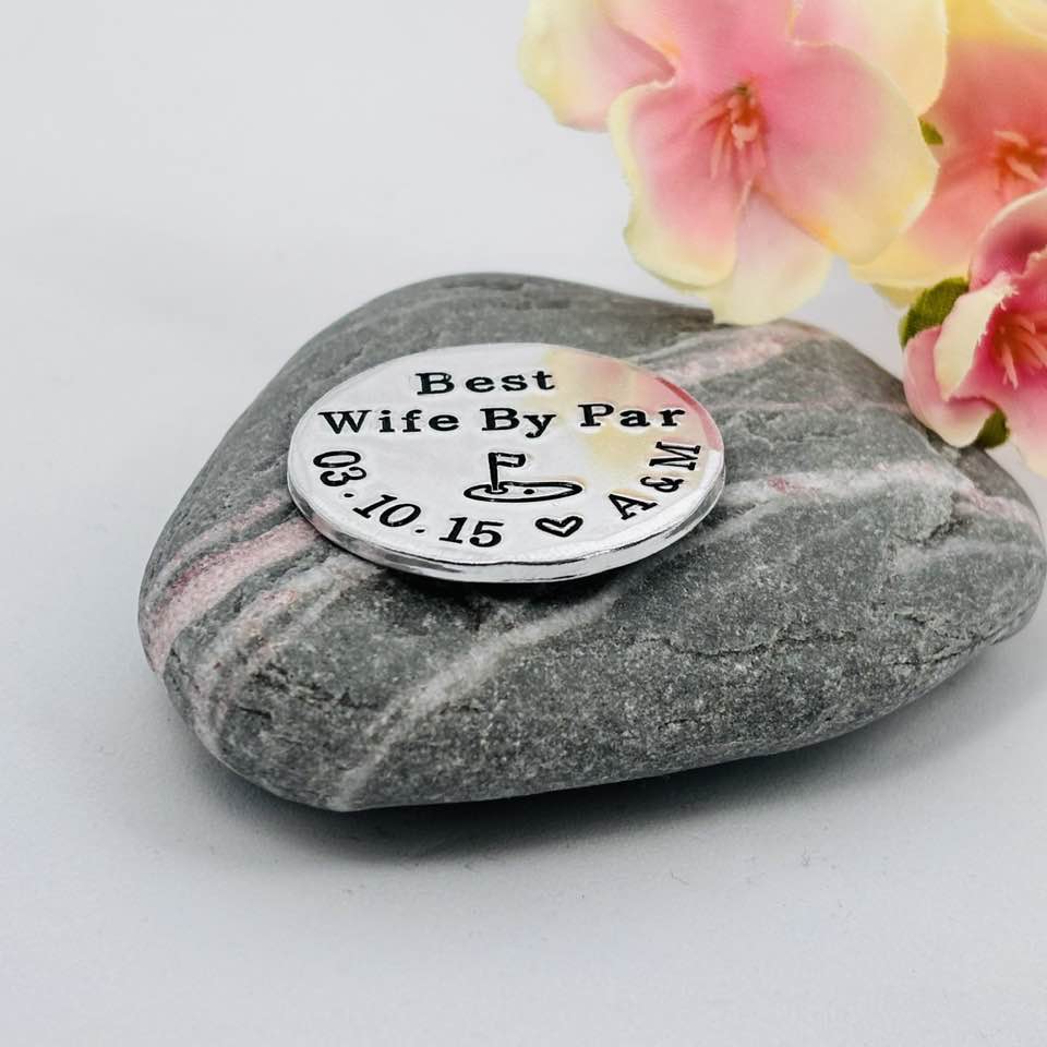 Best Wife By Par, Aluminium Golf Ball Marker, 10th Wedding Anniversary Gift