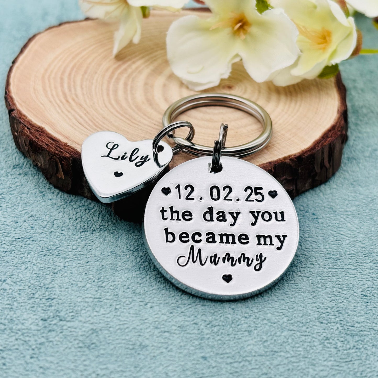 'The Day You Became My Mummy' Keyring