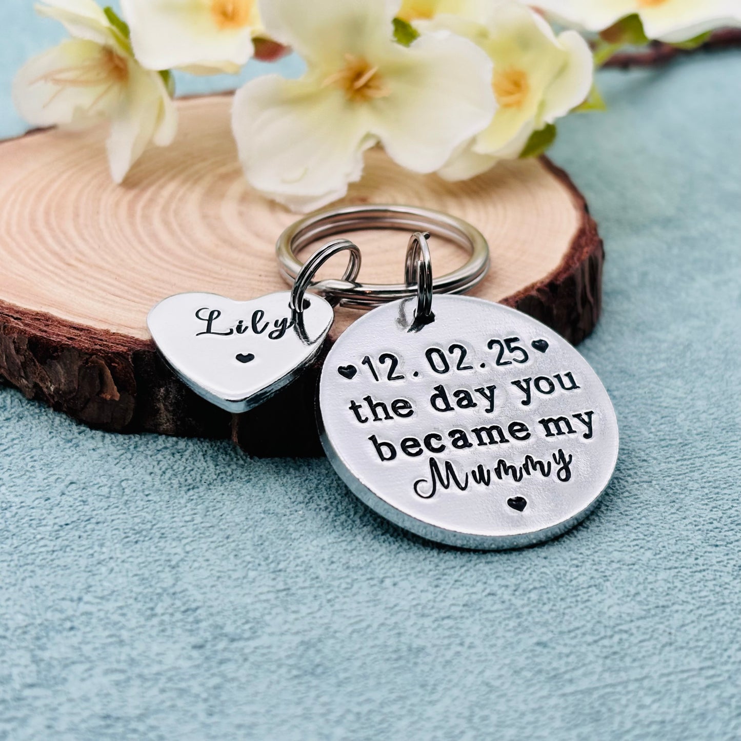 'The Day You Became My Mummy' Keyring