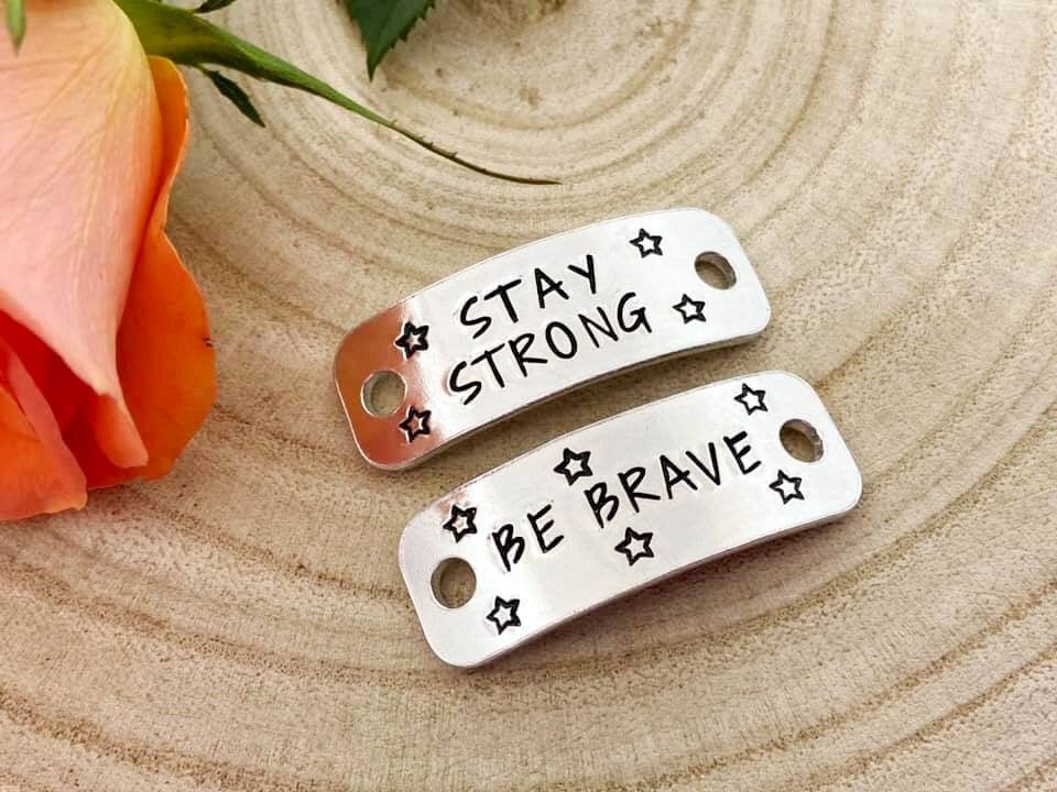 'Stay Strong Be Brave' Trainer Tags