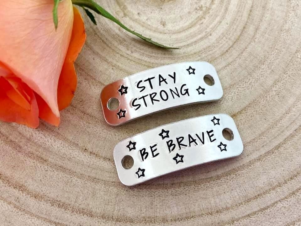 'Stay Strong Be Brave' Trainer Tags
