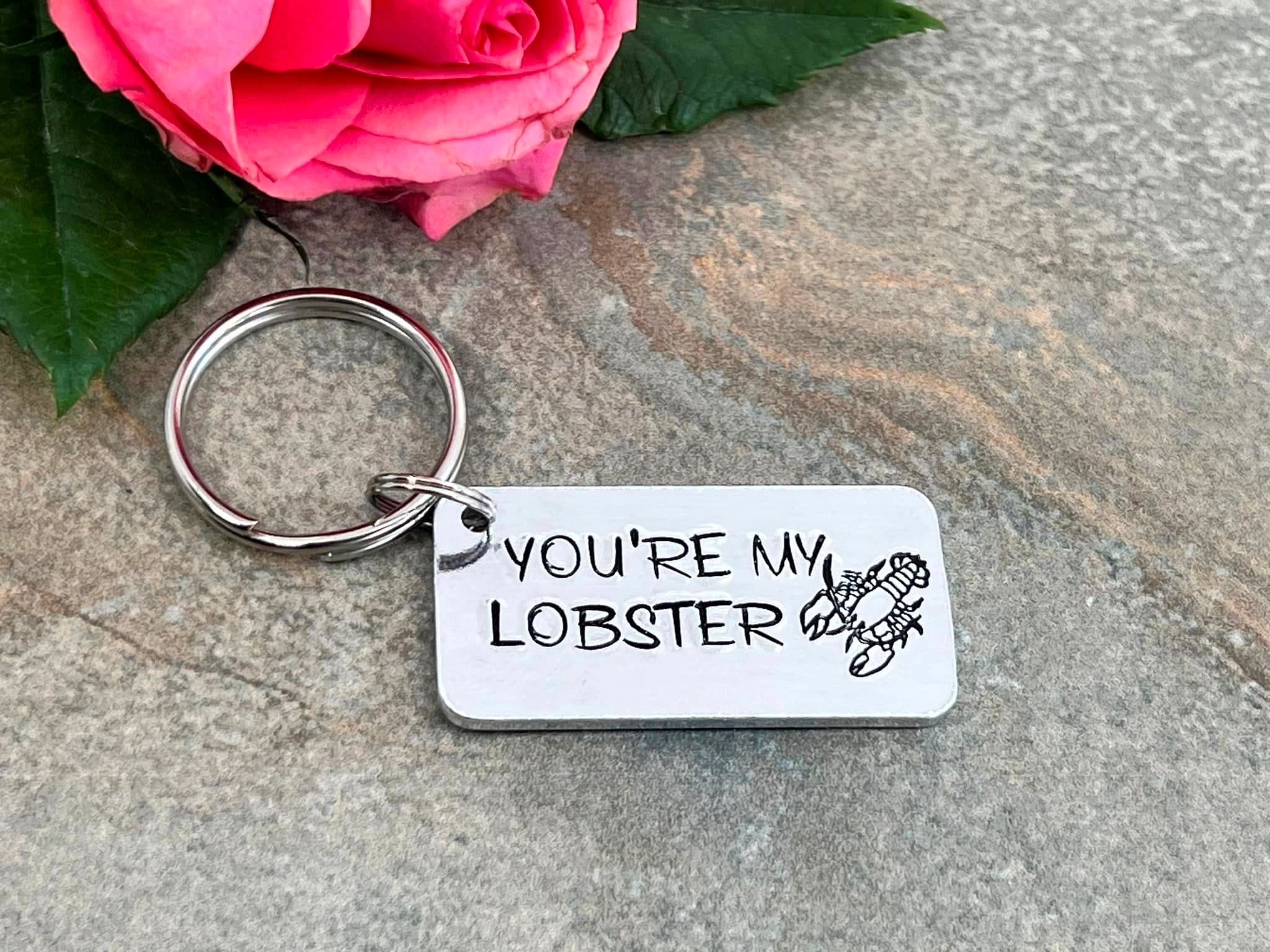 'You're My Lobster' Keyring