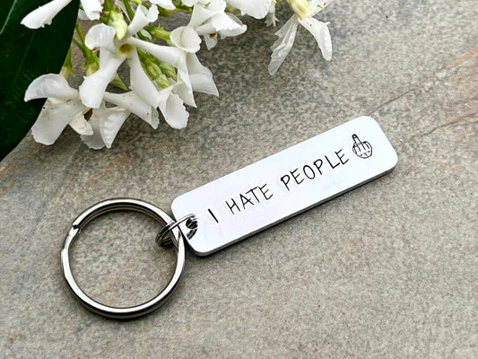'I Hate People' Funny Keyring