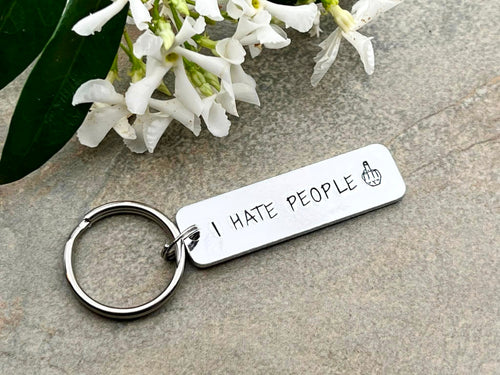 'I Hate People' Funny Keyring