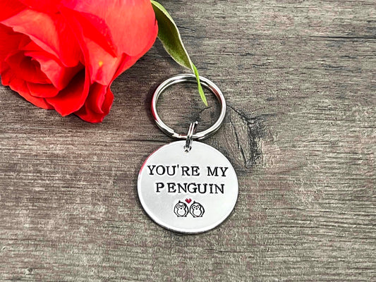 'You're my penguin' Keyring