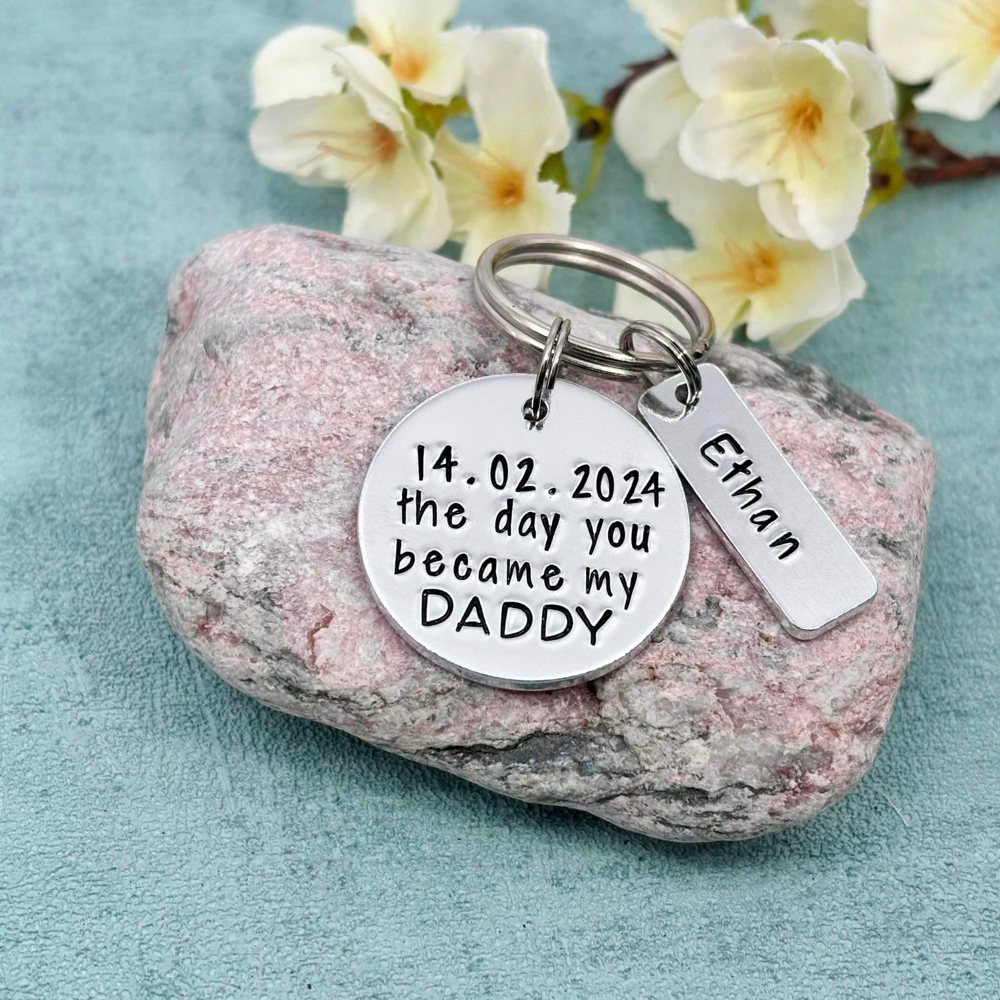 'The Day You Became My Daddy' Keyring