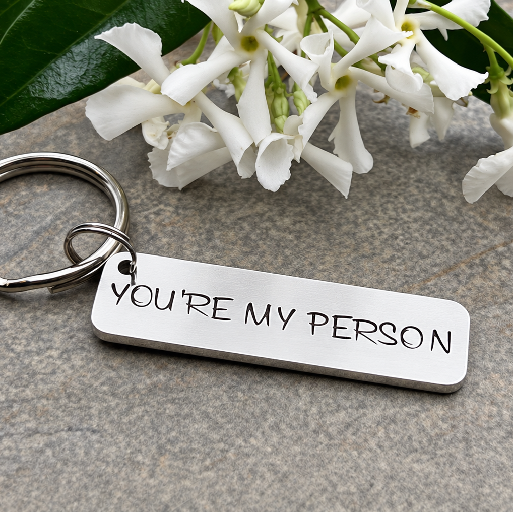 'You're my person' Keyring