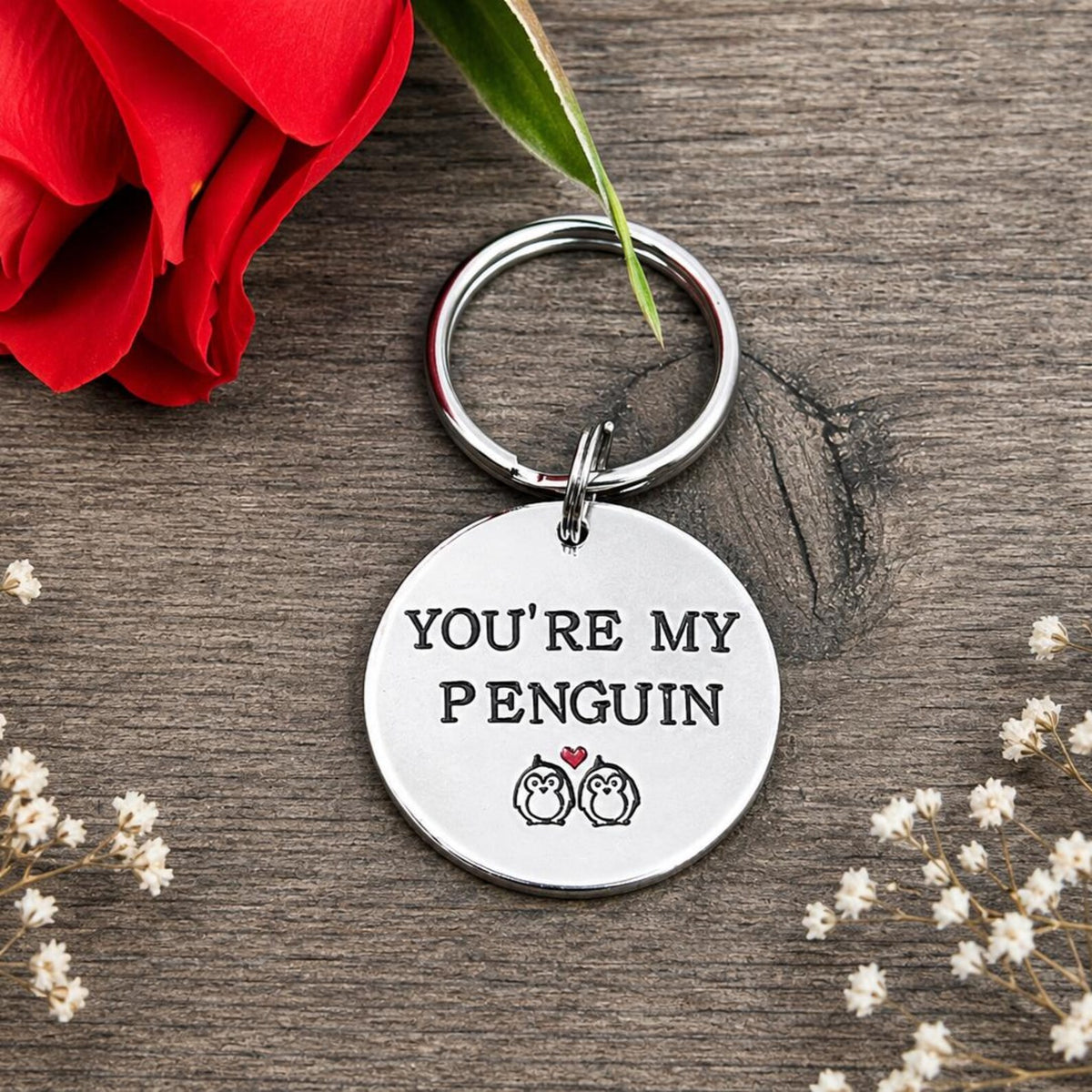 'You're my penguin' Keyring